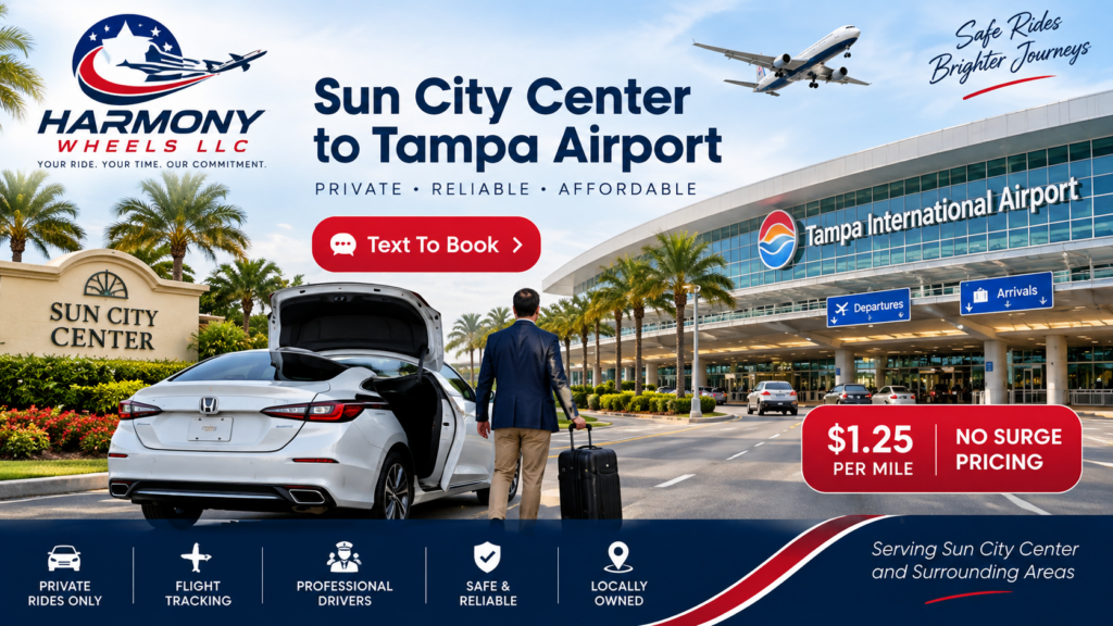 Sun City Center to Tampa Airport transportation by Harmony Wheels